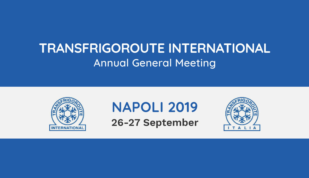 26-27 settembre 2019 – L’Annual General Meeting di Transfrigoroute fa tappa in Italia